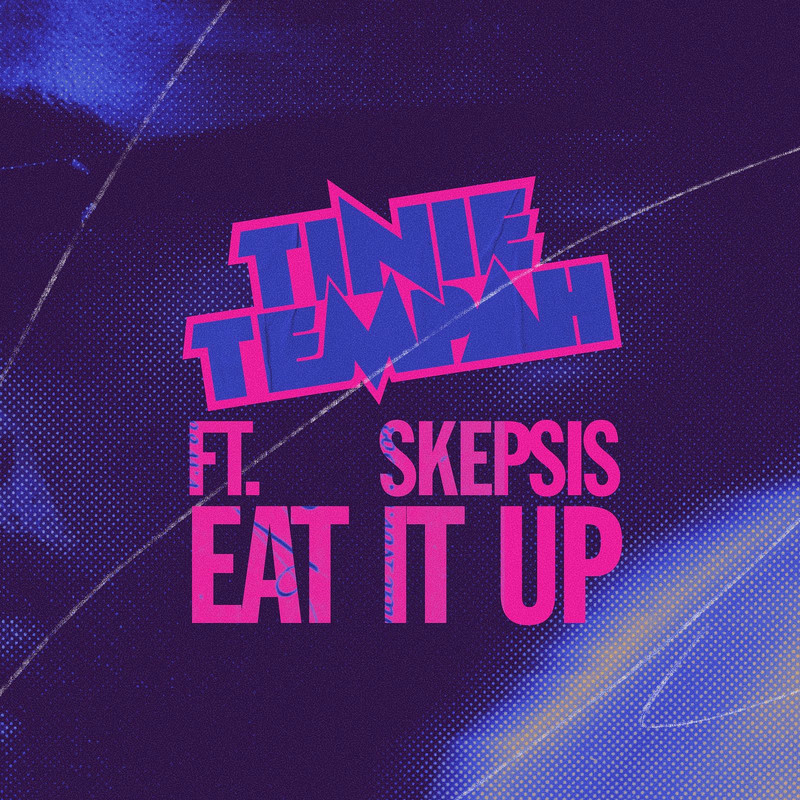 Tinie Tempah & Skepsis - Eat It Up (Original Mix)