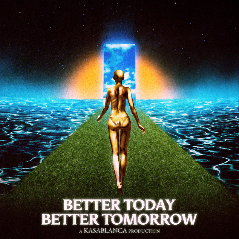 Kasablanca - Better Today Better Tomorrow (Extended Mix)