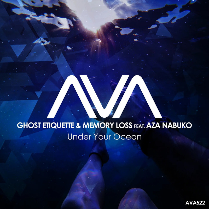 Ghost Etiquette & Memory Loss feat. Aza Nabuko - Under Your Ocean (Extended Mix)