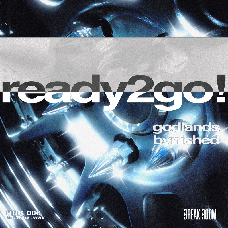 Godlands & BVNISHED - READY2GO! (Original Mix)