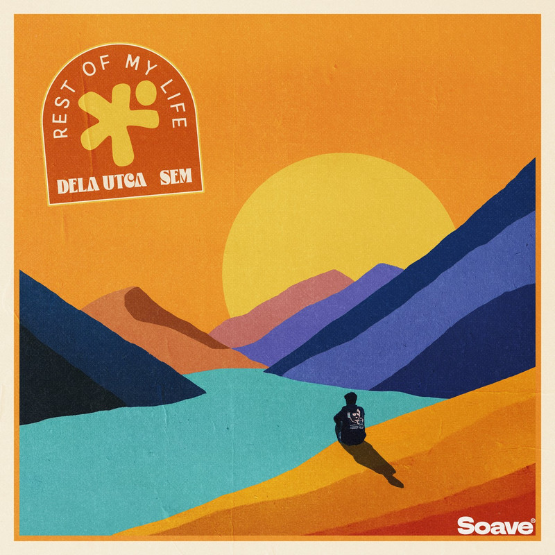 Dela Utca - Rest Of My Life (feat. SEM) (Original Mix)