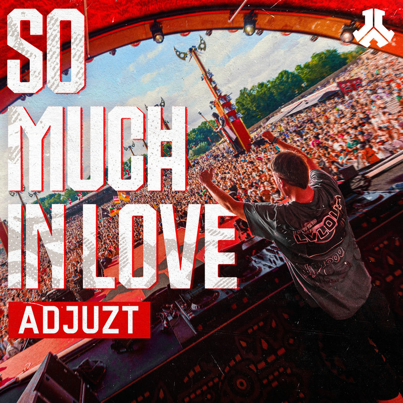Adjuzt - So Much In Love (Original Mix)