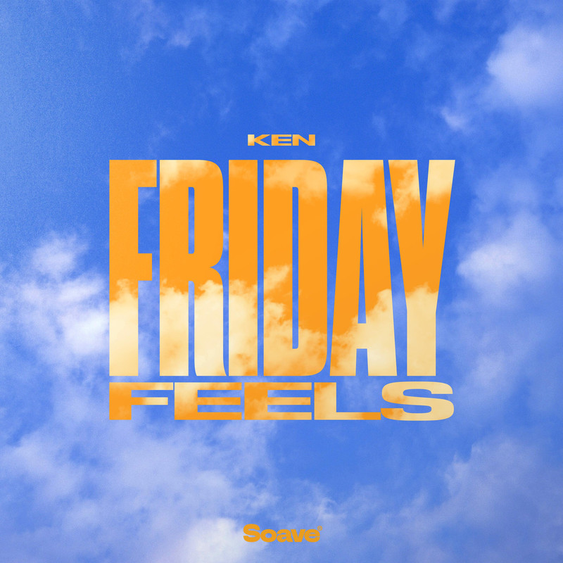 Ken - Friday Feels (Extended Mix)