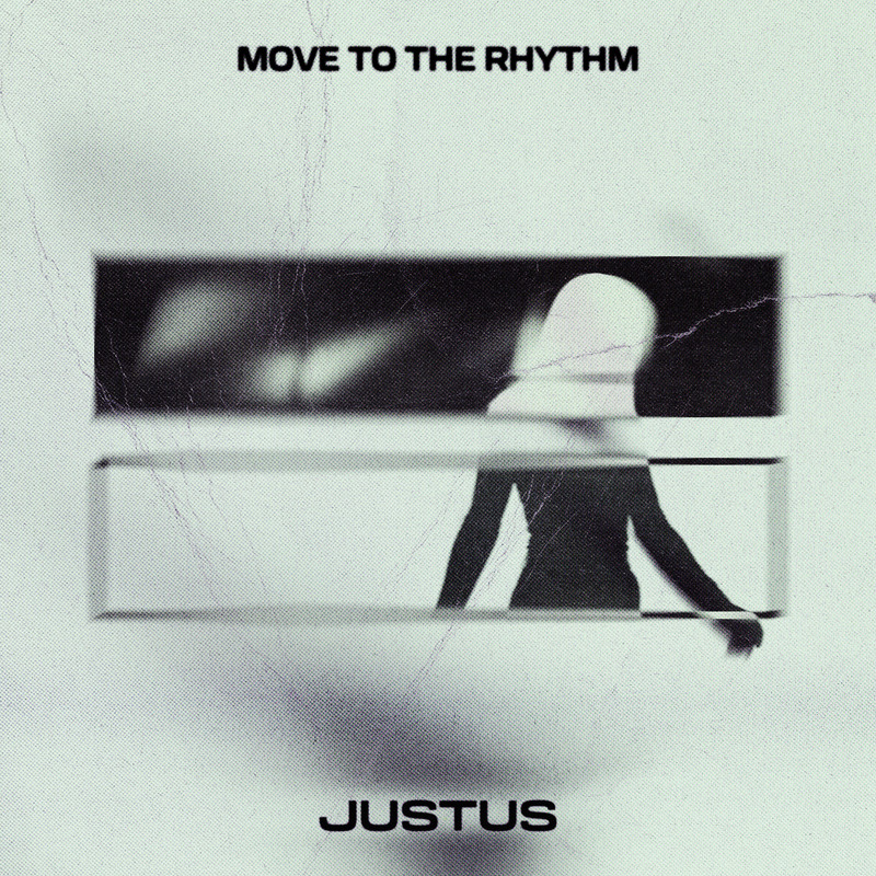 Justus - Move To The Rhythm (Extended Mix)