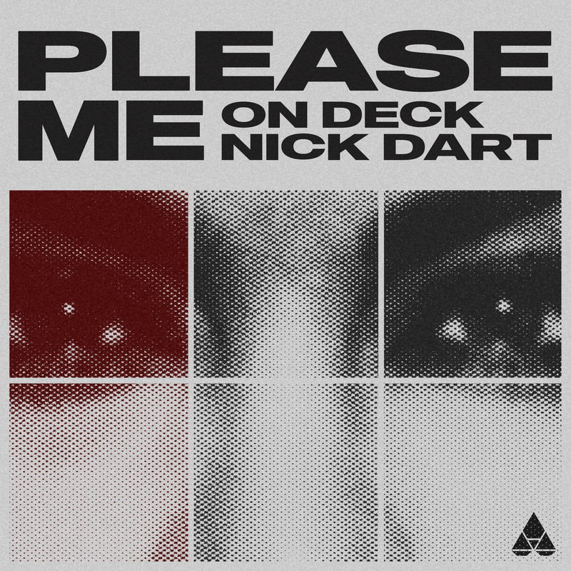 On Deck, Nick Dart - Please Me (Extended Mix)