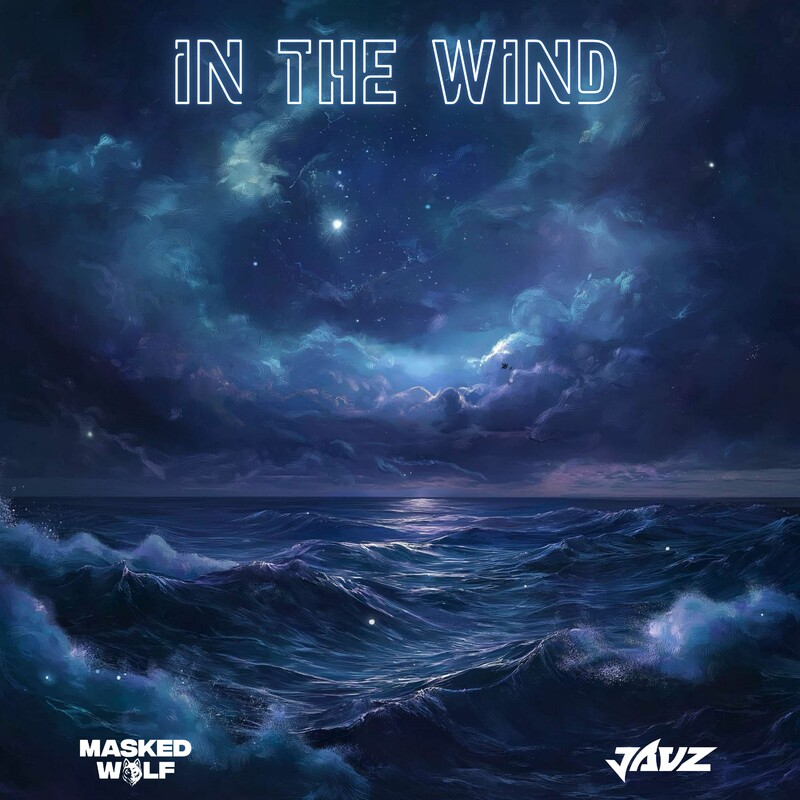 Masked Wolf & Jauz - In The Wind (Original Mix)