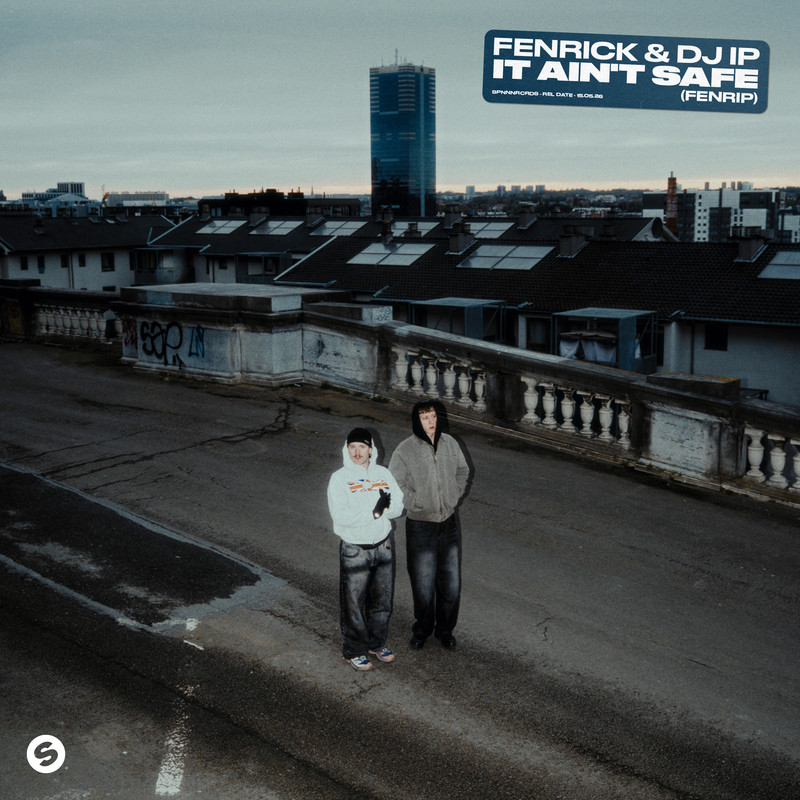Fenrick & DJ IP - It Ain't Safe (FENRIP) [Extended Mix]