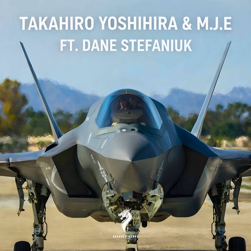 Takahiro Yoshihira & M.J.E - Top Gun (feat. Dane Stefaniuk) (Original Mix)