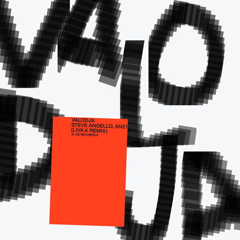 Steve Angello, AN21 - Valodja (Liva K Exteded Remix)