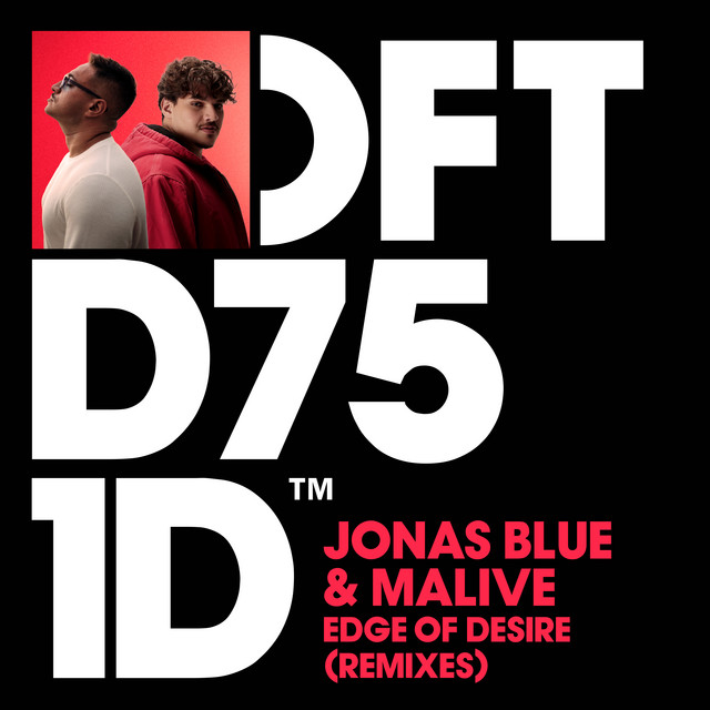 Jonas Blue & Malive - Edge of Desire (Grigoré & Serve Cold Remix)