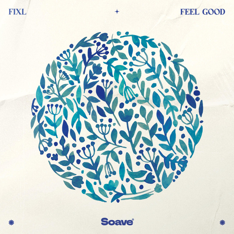 FIXL - Feel Good (Original Mix)
