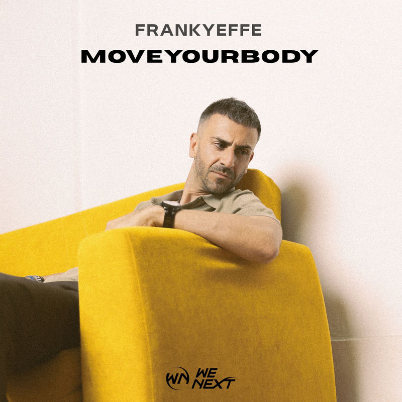 Frankyeffe - MOVEYOURBODY (Original Mix)