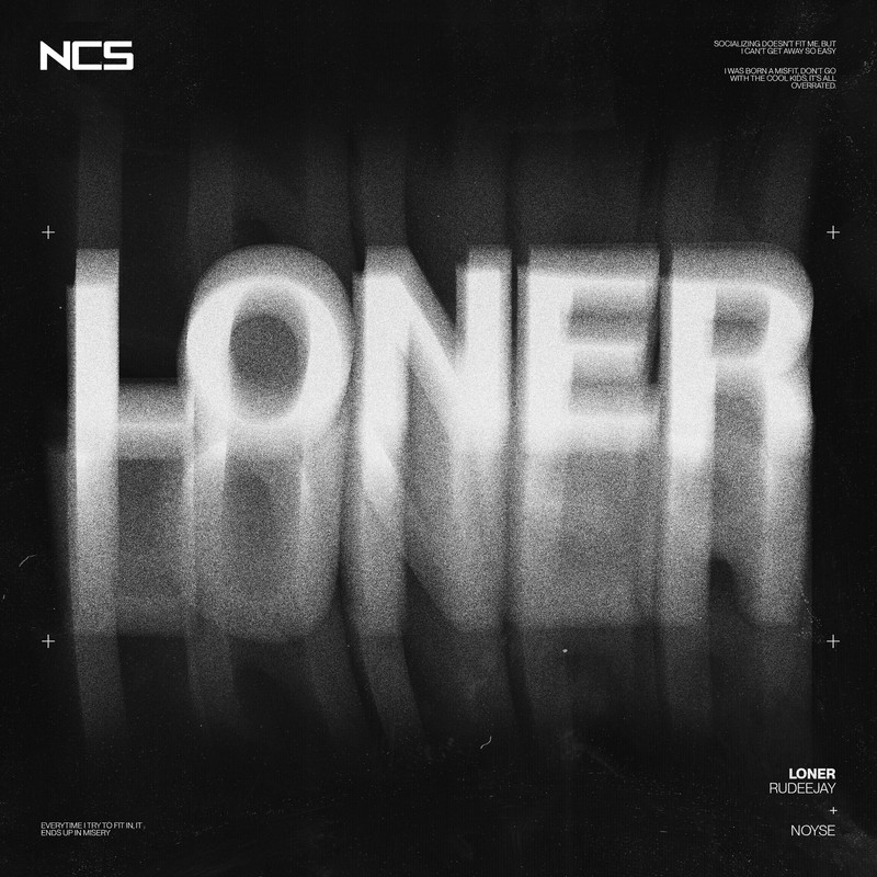 Rudeejay & Noyse - Loner (Extended Mix)