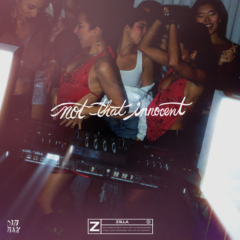 Z3LLA - Not That Innocent (Extended Mix)