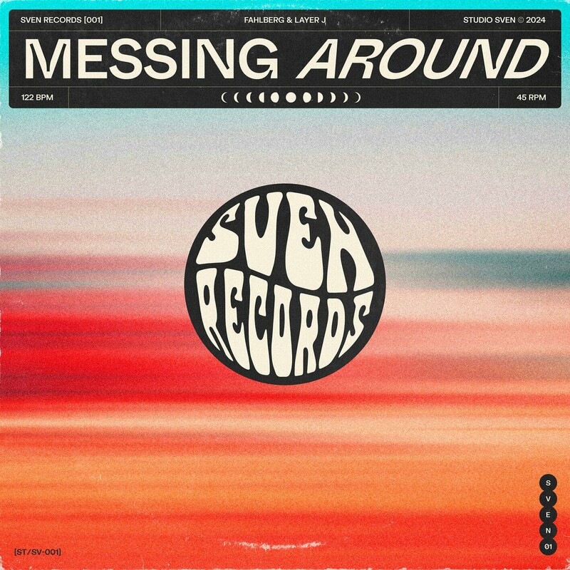 Fahlberg & Layer J - Messing Around (Original Mix)