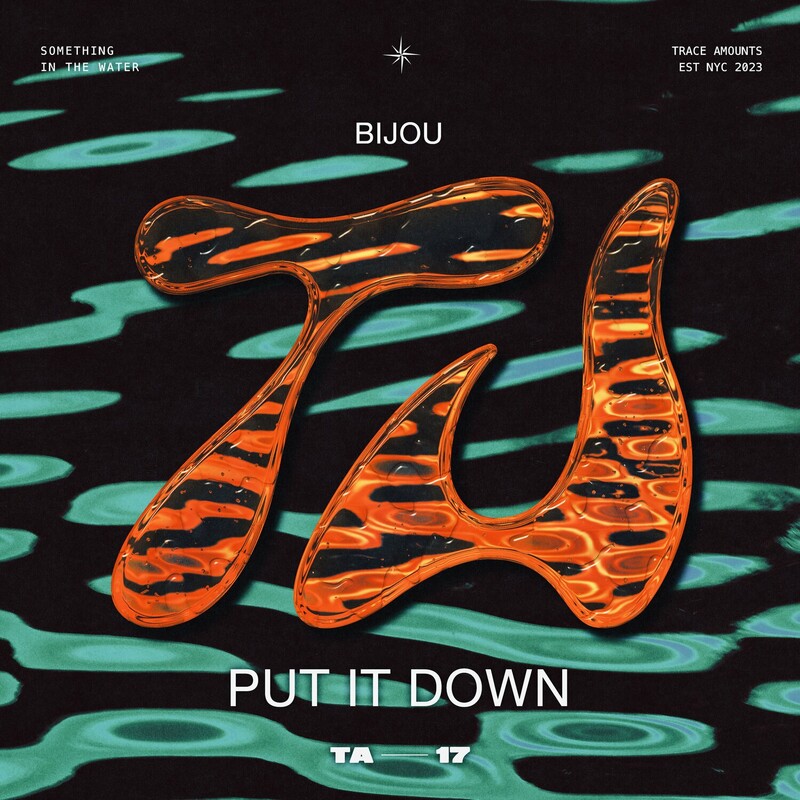 BIJOU - Put It Down (Original Mix)