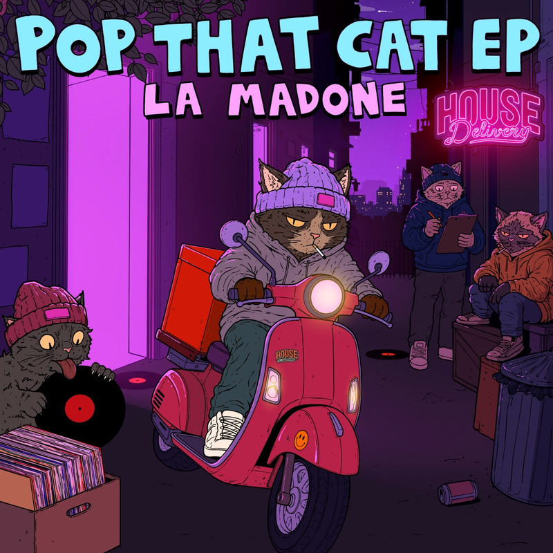 La Madone - Pop That Cat (Extended Mix)