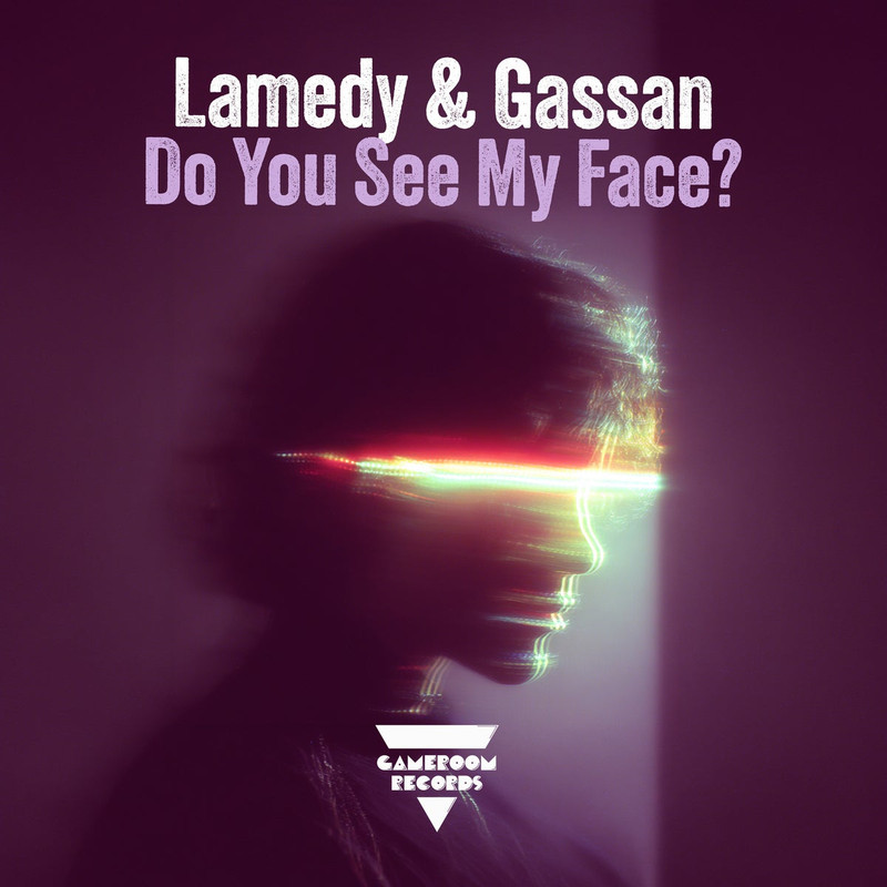 Lamedy, Gassan - Do You See My Face (Club Mix)