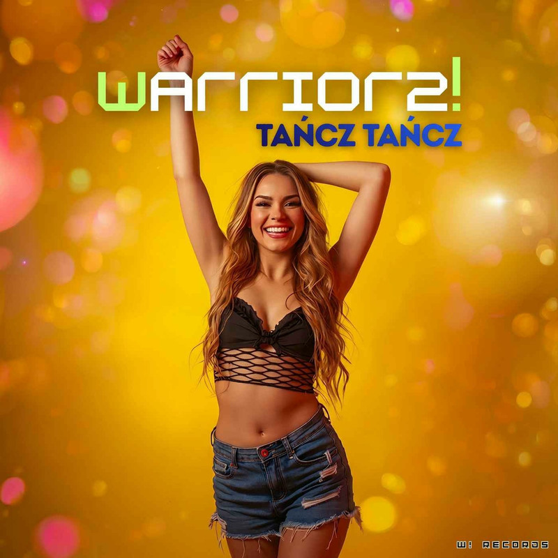 Warriorz! - Tancz Tancz (Extended Mix)