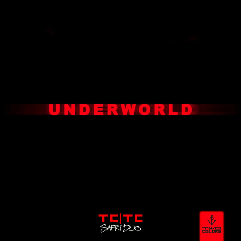 twocolors, TC TC & Safri Duo - Underworld (Original Mix)