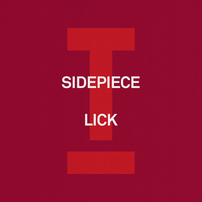SIDEPIECE - Lick (Extended Mix)