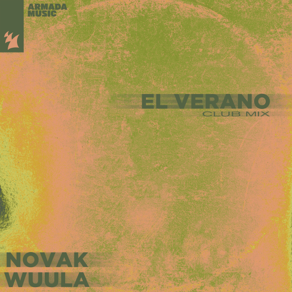Novak & WUULA - El Verano (Club Extended Mix)