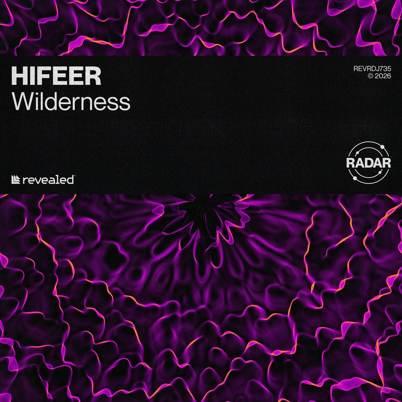 HIFEER - Wilderness (Extended Mix)