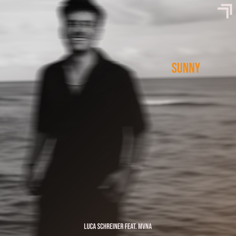 Luca Schreiner - Sunny feat. MVNA (Extended Mix)