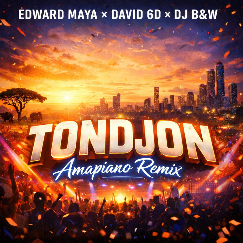 Edward Maya, David 6D & DJ B&W - TONDJON (Amapiano Remix)