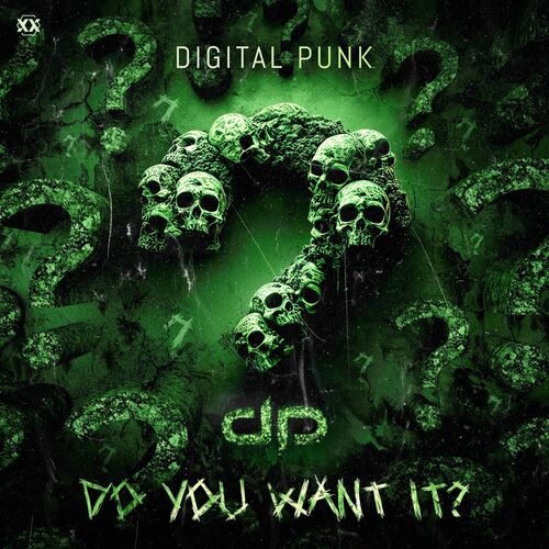 Digital Punk - Do You Want It (Extended Mix)