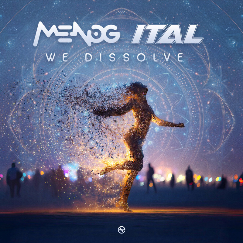 Menog & Ital - We Dissolve (Original Mix)
