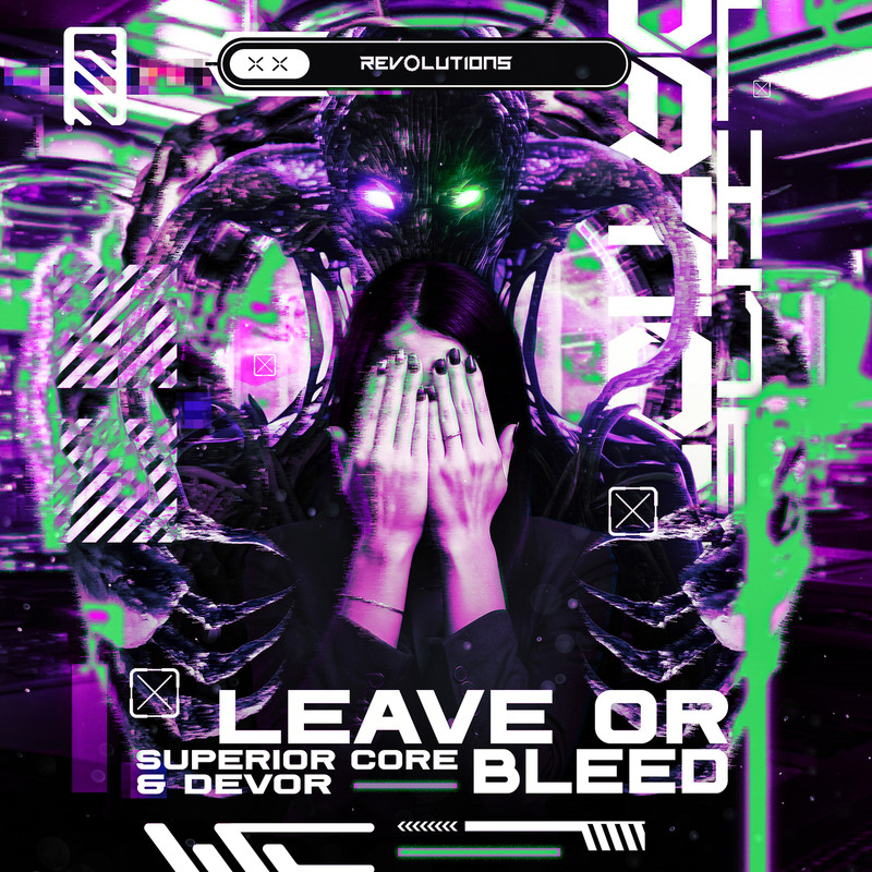 Devor, Superior Core - Leave Or Bleed (Extended Mix)
