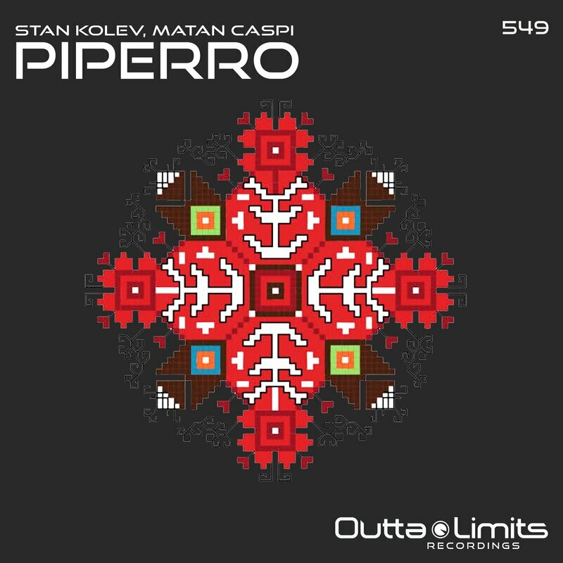 Stan Kolev & Matan Caspi, Stan Kolev & Matan Caspi - Piperro (Original Mix)