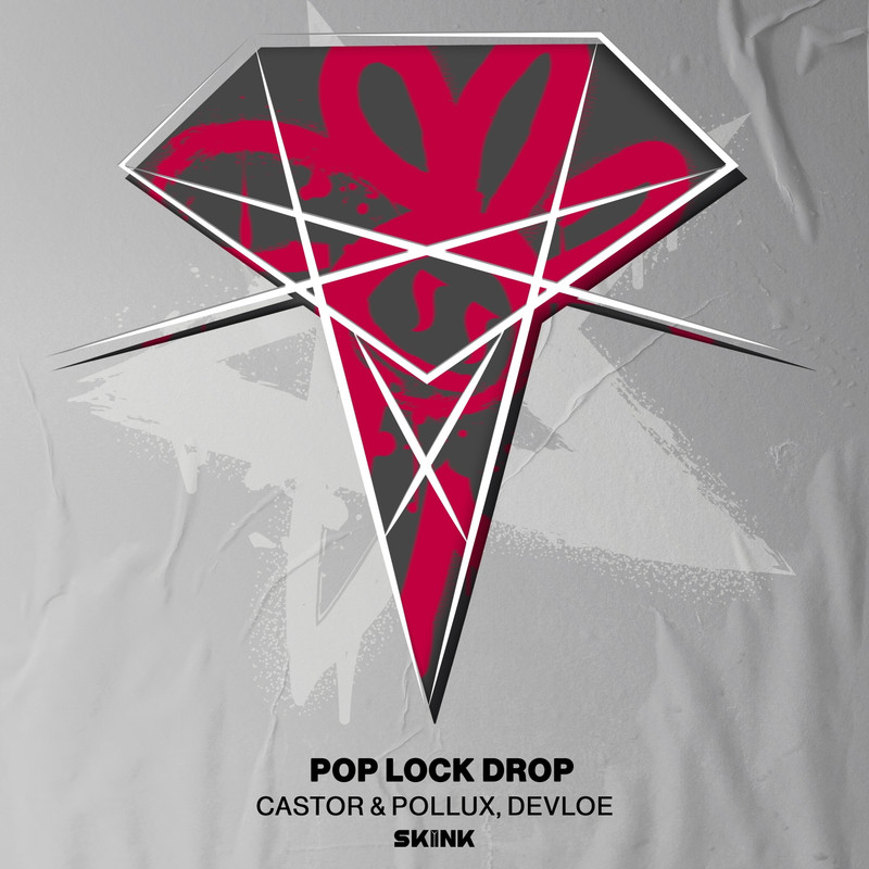 Castor & Pollux & Devloe - Pop Lock Drop (Extended Mix)