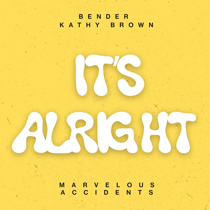 Bender x Kathy Brown - It's Alright (Extended Mix)