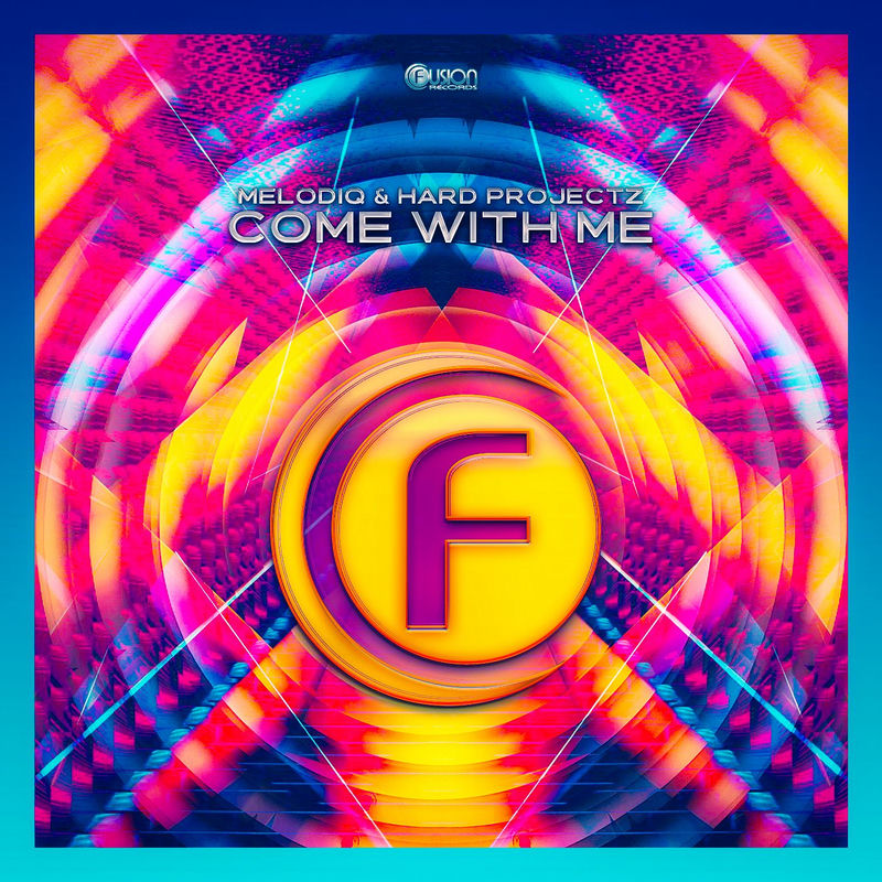 Melodiq & Hard Projectz - Come with me (Extended Mix)