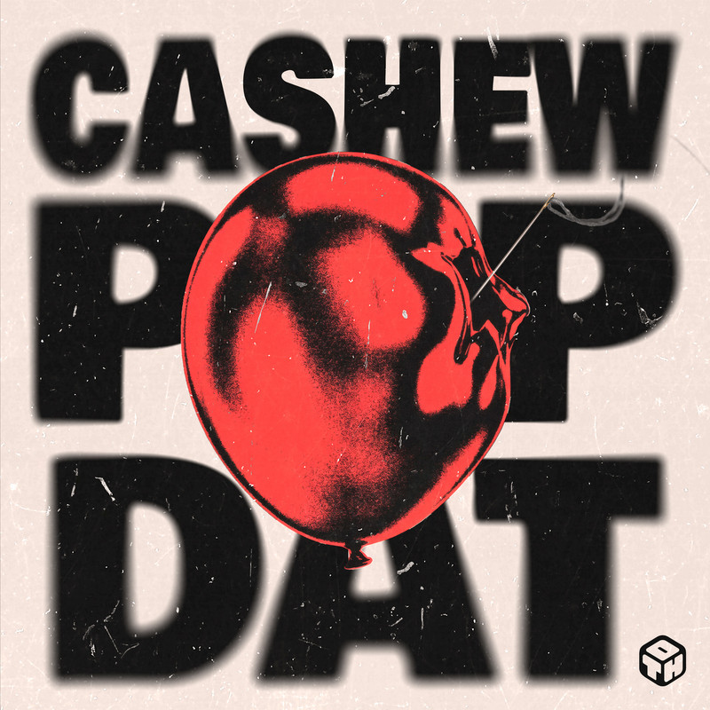 CASHEW - Pop Dat (Extended Mix)