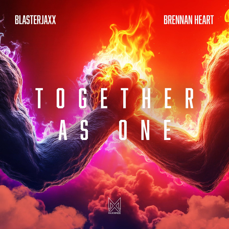 Blasterjaxx X Brennan Heart - Together As One (Extended Mix)
