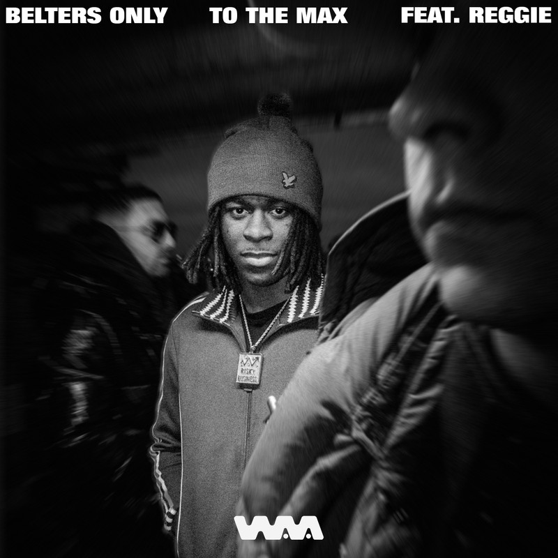 Belters Only - To The Max (feat. Reggie) (Extended Mix)