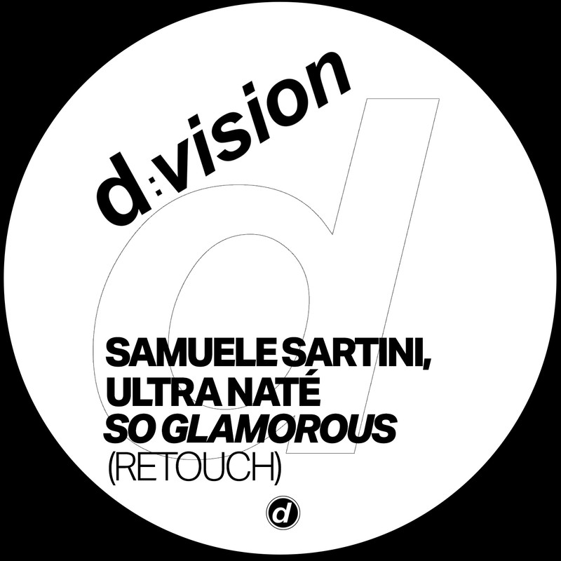 Samuele Sartini, Ultra Naté - So Glamorous (Extended Retouch Mix)