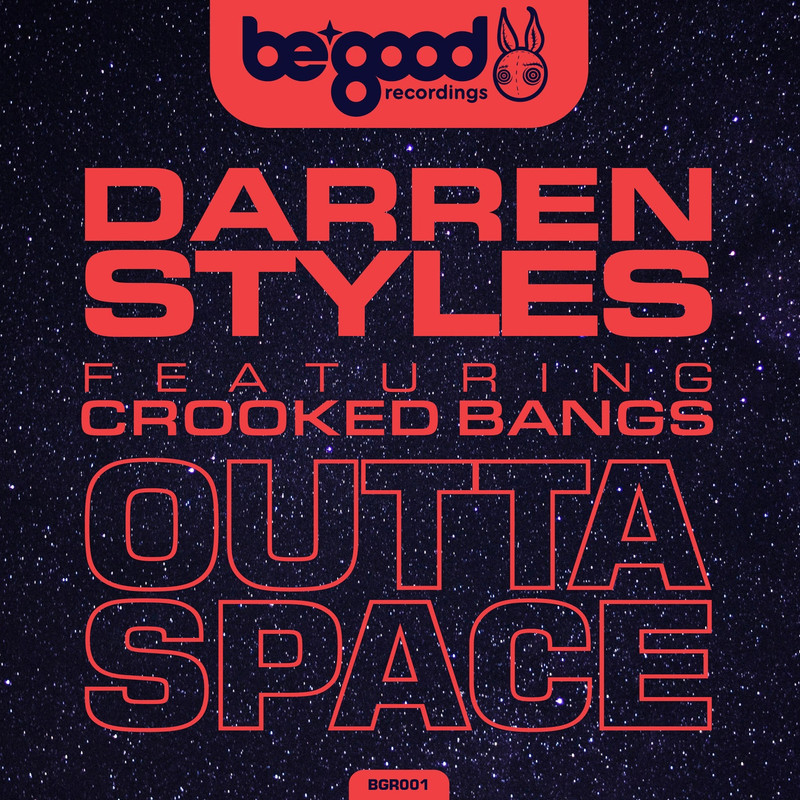 Darren Styles, Crooked Bangs - Outta Space (Extended Mix)