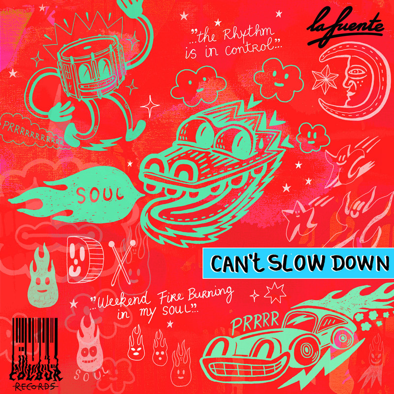La Fuente - Can't Slow Down (Extended Mix)
