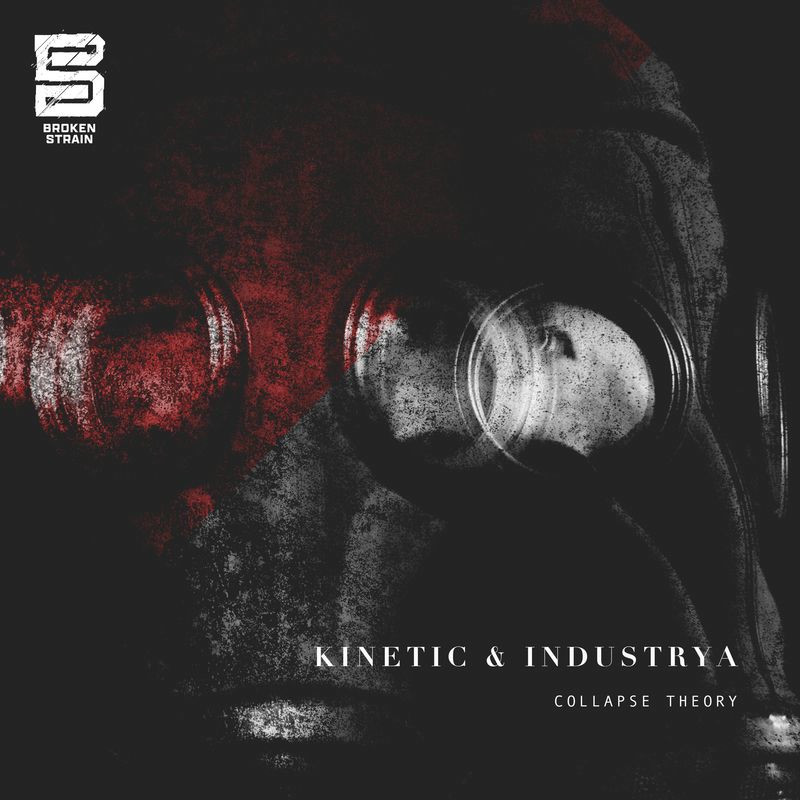Kinetic & Industrya - Collapse Theory (Original Mix)