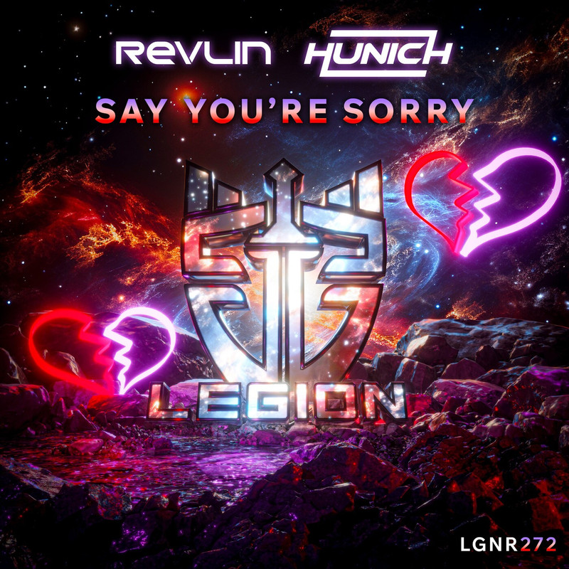 REVLIN, Hunich - Say You're Sorry (Extended Mix)
