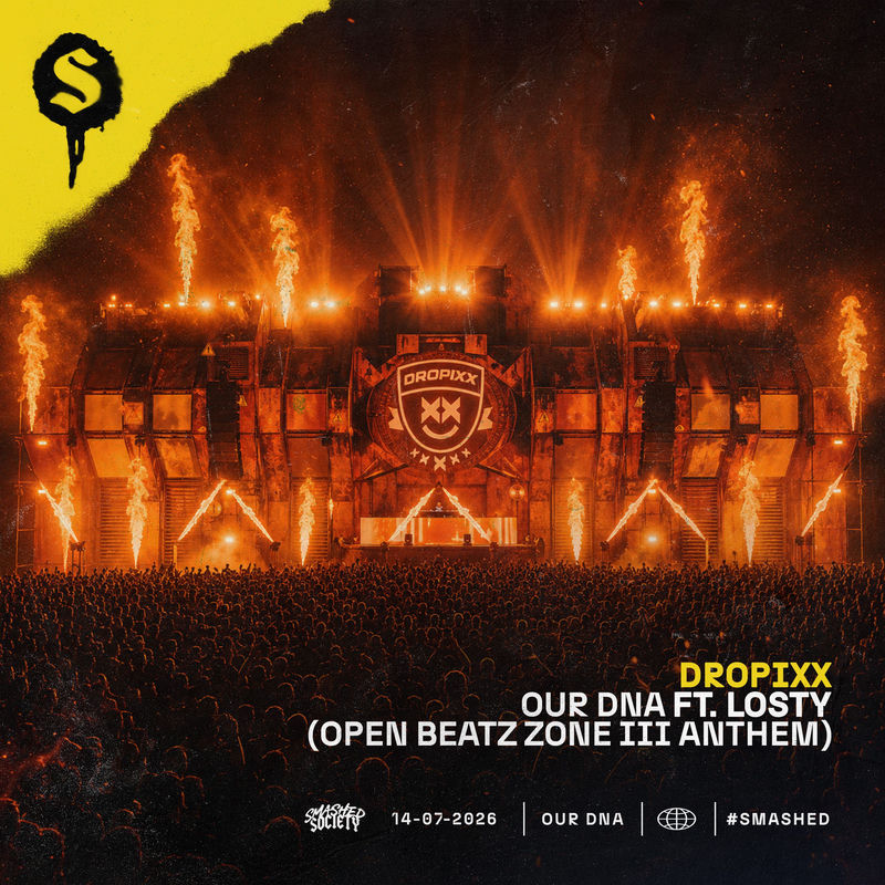 DROPiXX & Losty - Our DNA (Open Beatz Zone III Anthem) (Original Mix)