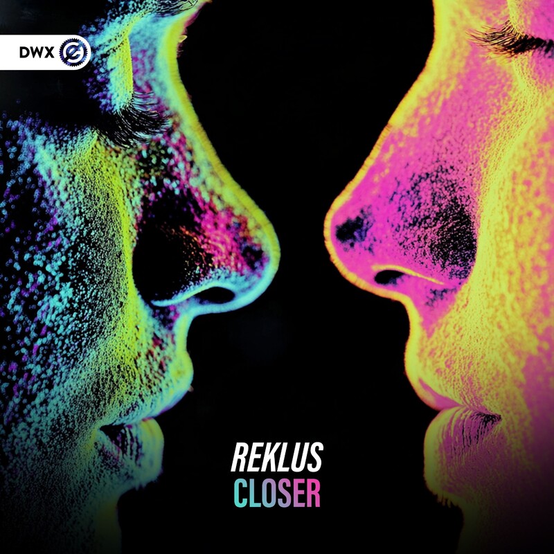 Reklus & Dirty Workz - Closer (Original Mix)