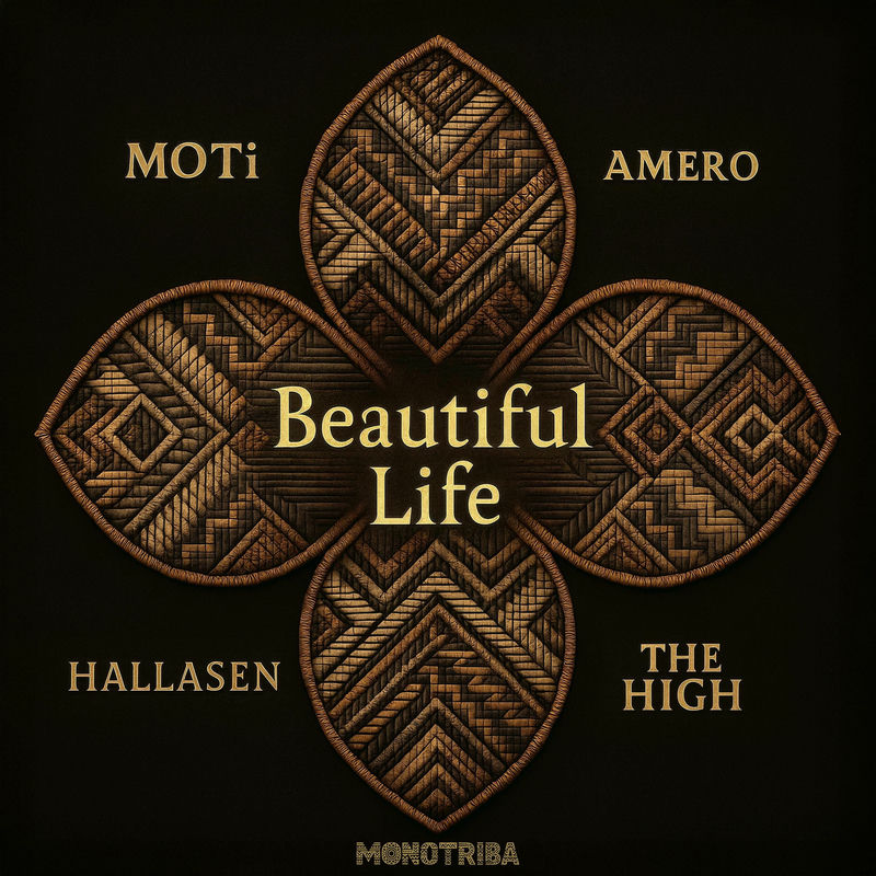 MOTi, Amero, Hallasen & The High - Beautiful Life (Original Mix)