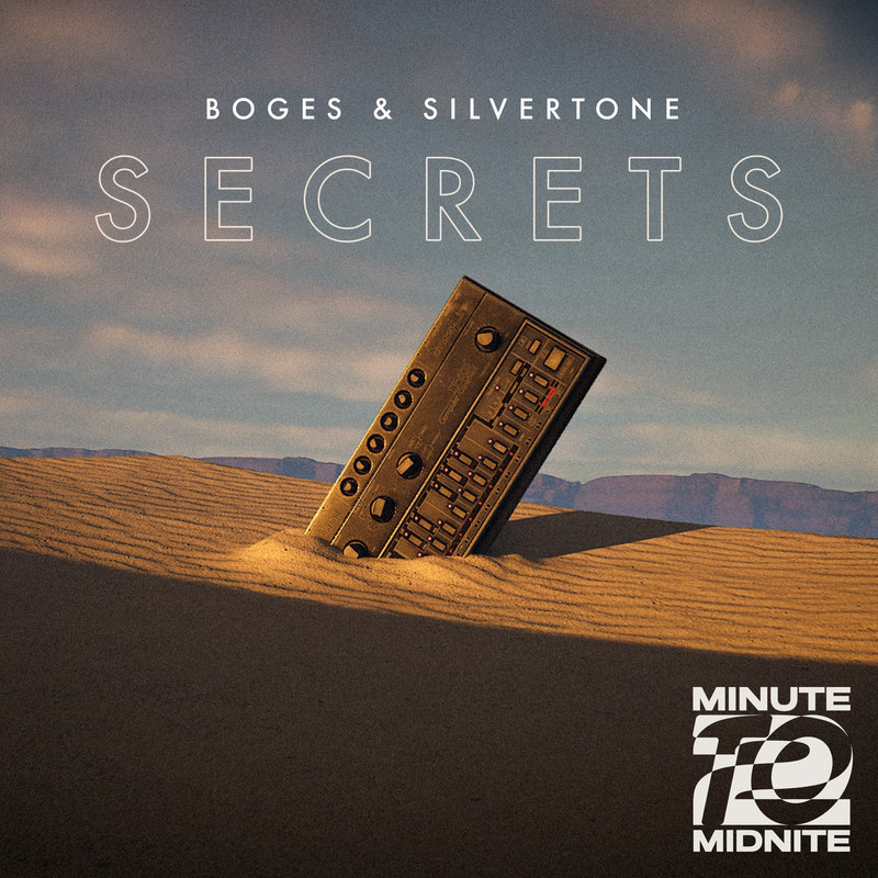 Boges, Silvertone (US) - SECRETS (Extended Mix)