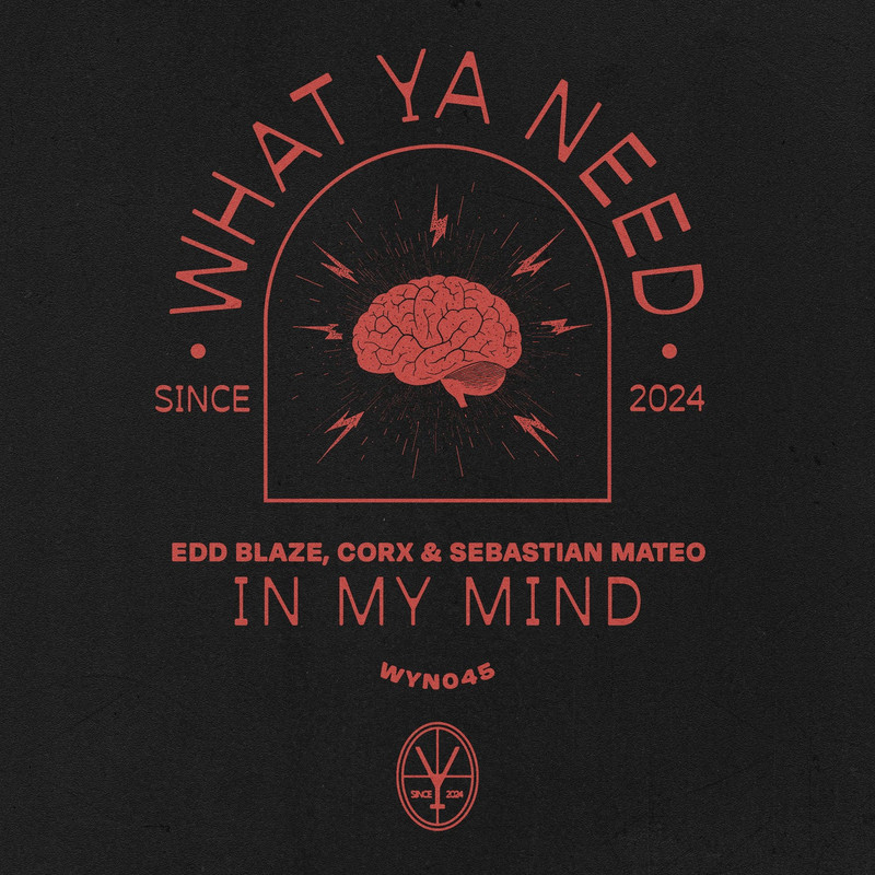 Edd Blaze, Corx & Sebastian Mateo - In My Mind (Extended Mix)