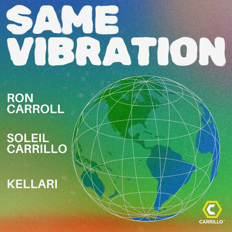 Ron Carroll, Soleil Carrillo & KELLARI - Same Vibration (Schom and Merd Club Mix)